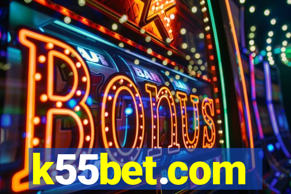 k55bet.com