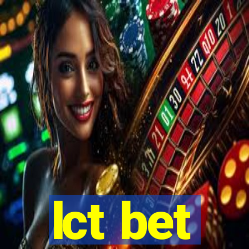 lct bet