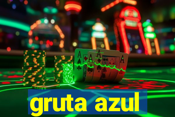 gruta azul