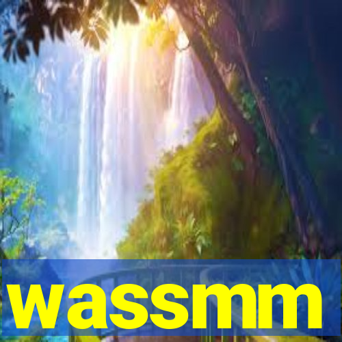 wassmm