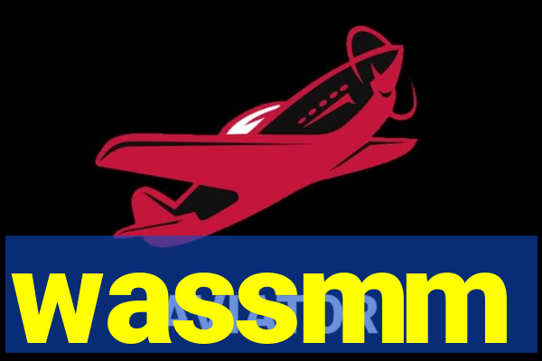 wassmm