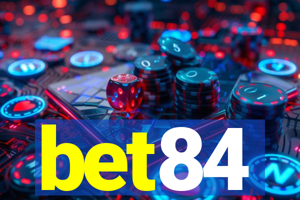 bet84