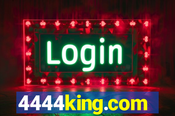 4444king.com