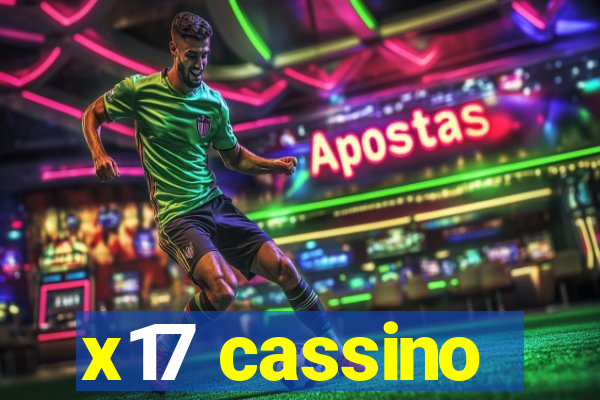 x17 cassino