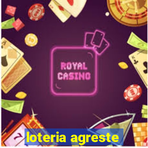 loteria agreste