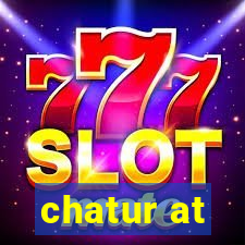 chatur at