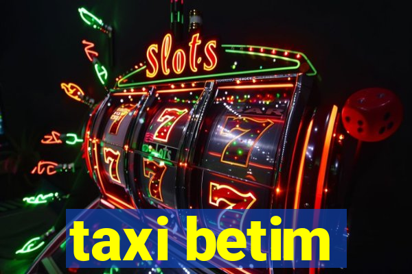 taxi betim