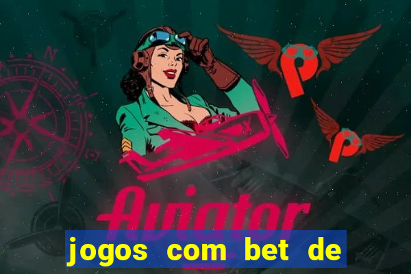 jogos com bet de 1 centavo