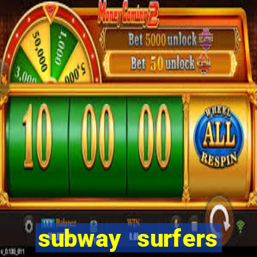 subway surfers money bet