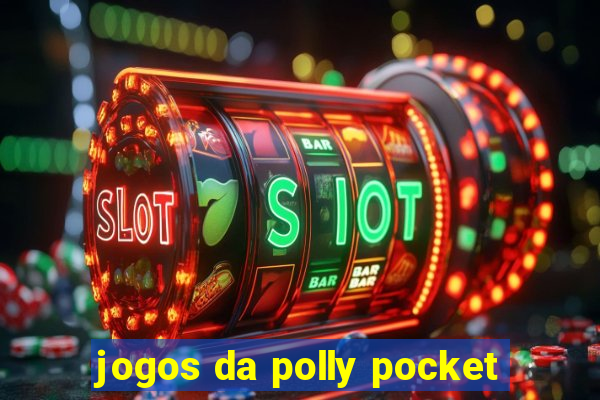 jogos da polly pocket