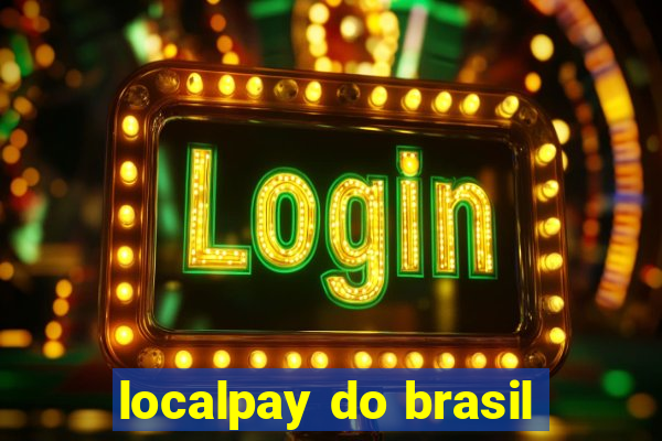 localpay do brasil