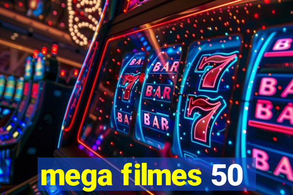 mega filmes 50