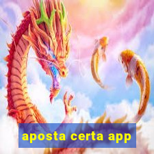 aposta certa app