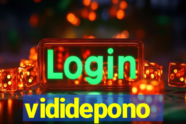 vididepono