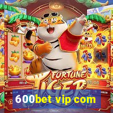 600bet vip com