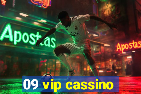 09 vip cassino