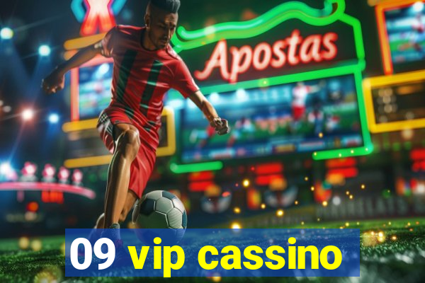 09 vip cassino