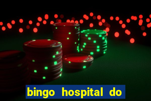 bingo hospital do cancer barretos