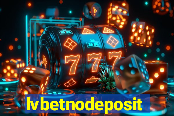 lvbetnodeposit