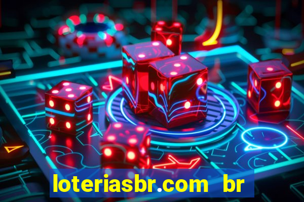 loteriasbr.com br site oficial