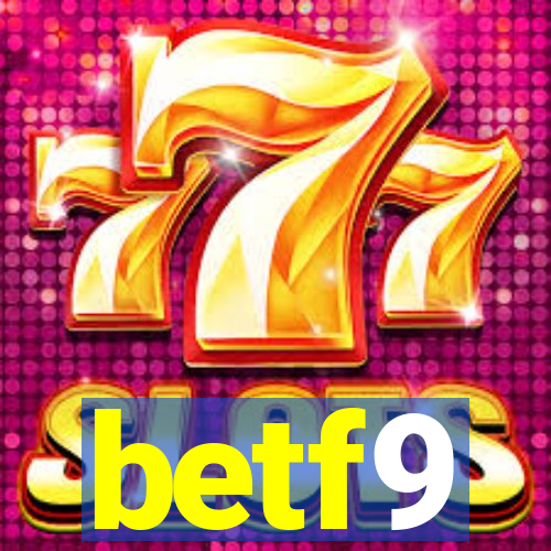 betf9