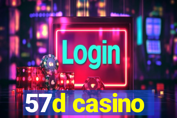 57d casino