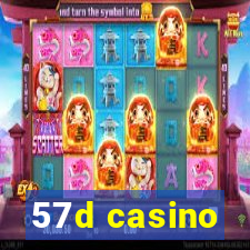 57d casino