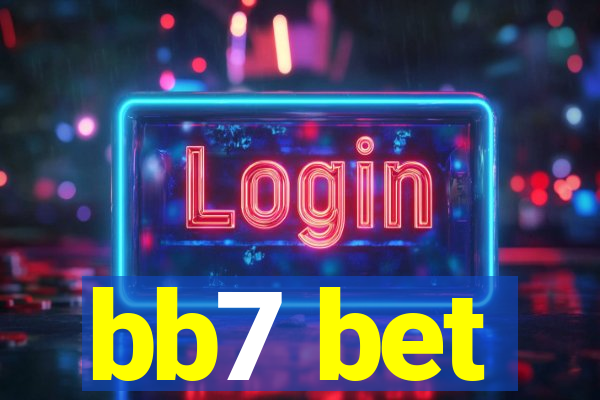 bb7 bet