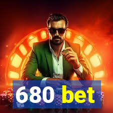 680 bet