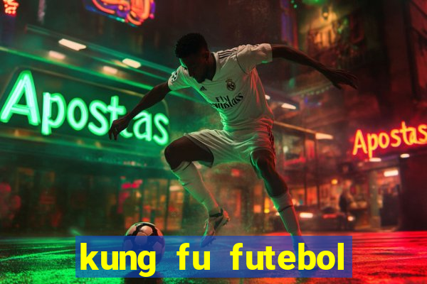 kung fu futebol clube assistir