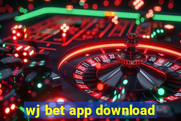 wj bet app download