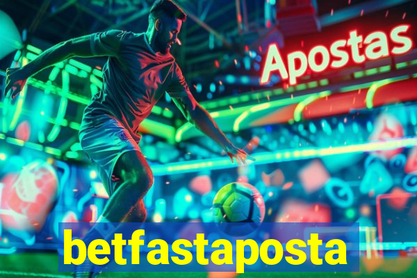 betfastaposta