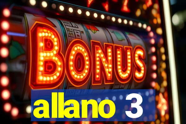 allano 3