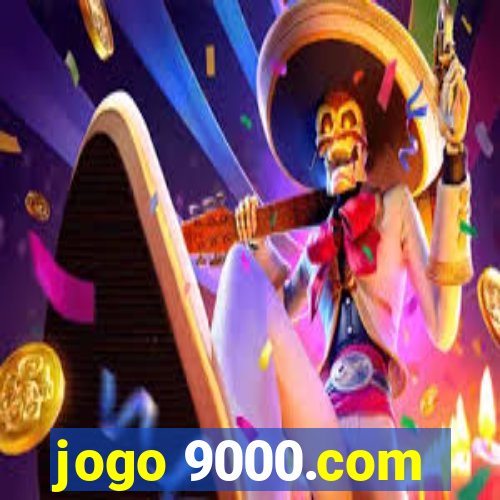 jogo 9000.com