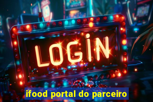 ifood portal do parceiro