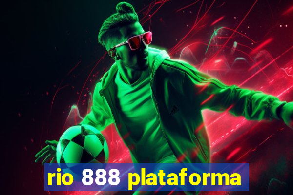 rio 888 plataforma