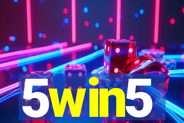 5win5