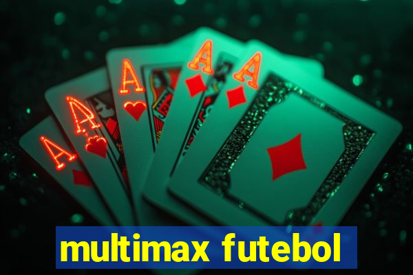 multimax futebol