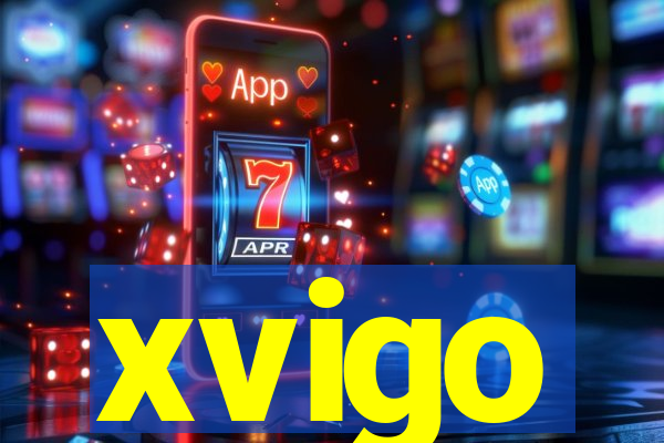 xvigo