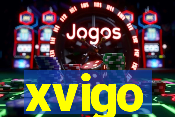 xvigo