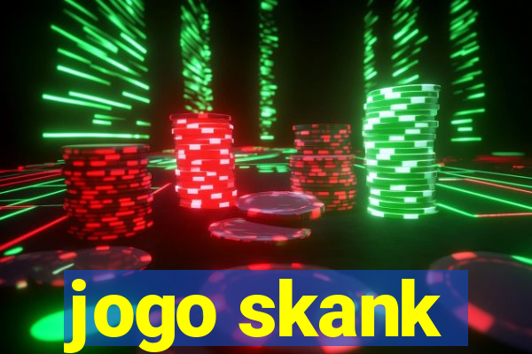 jogo skank