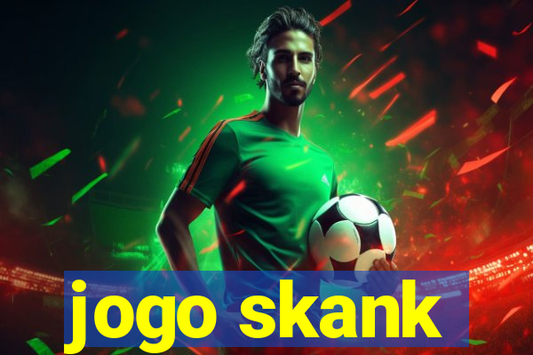 jogo skank