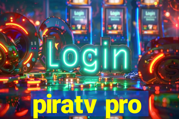 piratv pro