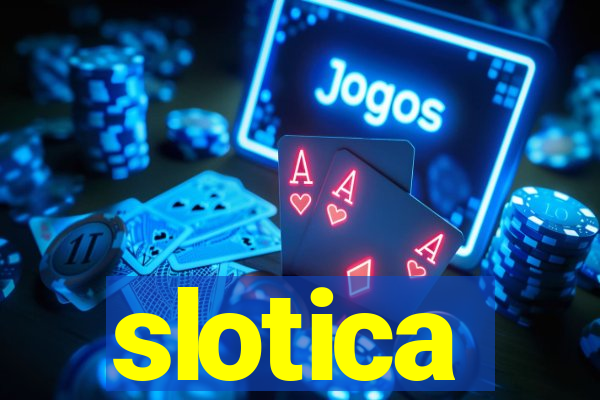 slotica