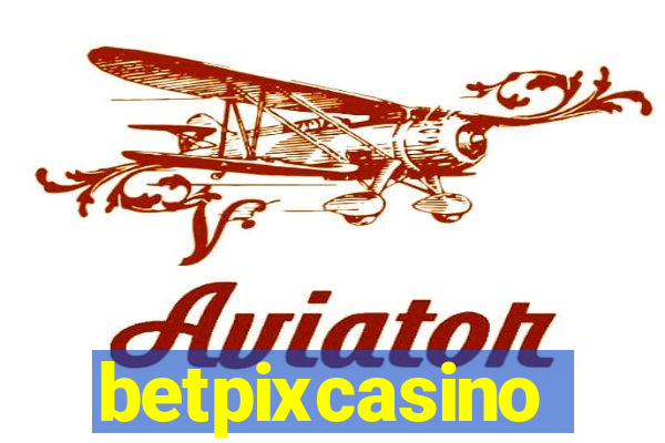 betpixcasino