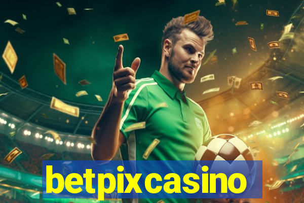 betpixcasino