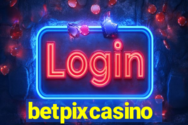 betpixcasino