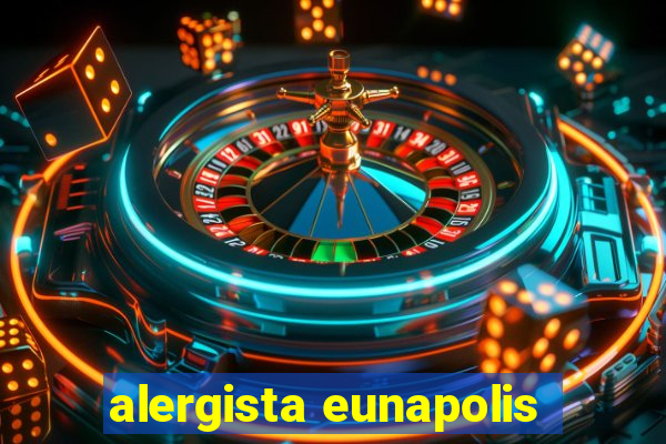 alergista eunapolis