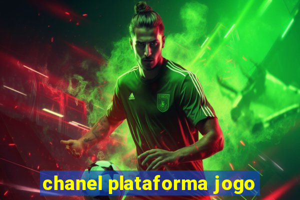 chanel plataforma jogo