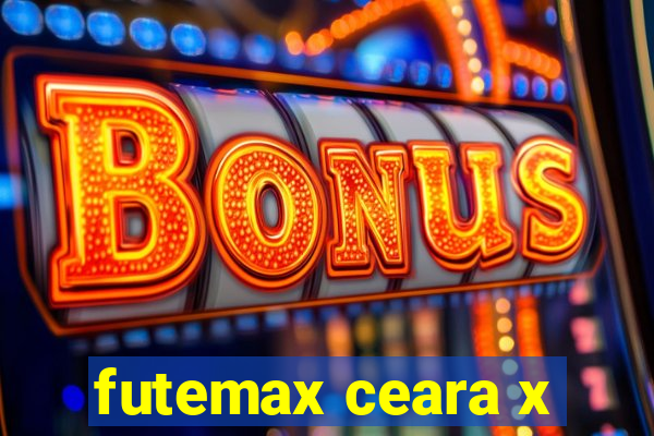 futemax ceara x